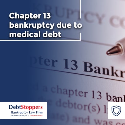 Chapter 13 bankruptcy due to medical debt